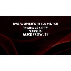 IWA Mid-South July 18, 2019 "Summer Classic" - Jeffersonville, IN (Download) IWA Mid-South July 18, 2019 "Summer Classic" - Jeffersonville, IN (Download)