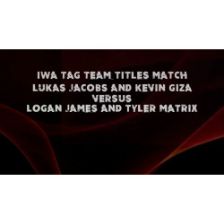 IWA Mid-South November 7, 2019 "I Want It All" - Jeffersonville, IN (Download) IWA Mid-South November 7, 2019 "I Want It All" - Jeffersonville, IN (Download)