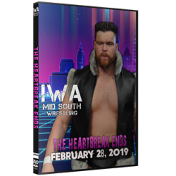 IWA Mid-South DVD February 28, 2019 "Heartbreak Ends" - Jeffersonville, IN IWA Mid-South DVD February 28, 2019 "Heartbreak Ends" - Jeffersonville, IN
