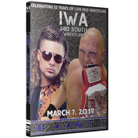 IWA Mid-South DVD March 7, 2019 "Up Against It" - Jeffersonville, IN