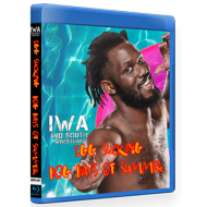 IWA Mid-South Blu-ray/DVD June 27, 2019 "Egg Sucking Dog Days Of Summer" - Jeffersonville, IN IWA Mid-South Blu-ray/DVD June 27, 2019 "Egg Sucking Dog Days Of Summer" - Jeffersonville, IN