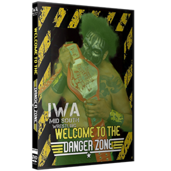 IWA Mid-South DVD July 11, 2019 "Welcome To The Danger Zone" - Jeffersonville, IN