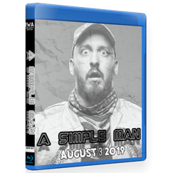 IWA Mid-South Blu-ray/DVD August 3, 2019 "A Simple Man" - Jeffersonville, IN IWA Mid-South Blu-ray/DVD August 3, 2019 "A Simple Man" - Jeffersonville, IN