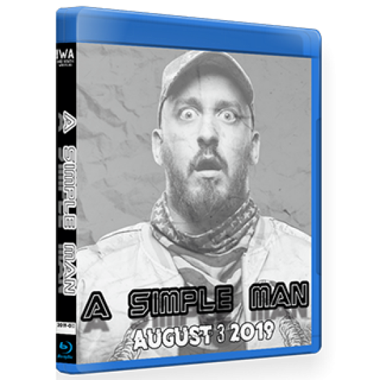 IWA Mid-South Blu-ray/DVD August 3, 2019 "A Simple Man" - Jeffersonville, IN