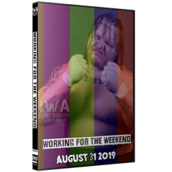 IWA Mid-South DVD August 31, 2019 "Working For The Weekend" - Jeffersonville, IN IWA Mid-South DVD August 31, 2019 "Working For The Weekend" - Jeffersonville, IN