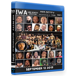 IWA Mid-South Blu-ray/DVD September 12, 2019 "Ted Petty Invitational 2019 Night 1" - Jeffersonville, IN IWA Mid-South Blu-ray/DVD September 12, 2019 "Ted Petty Invitational 2019 Night 1" - Jeffersonville, IN