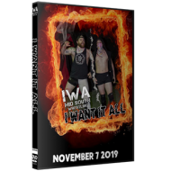 IWA Mid-South DVD November 7, 2019 "I Want It All" - Jeffersonville, IN IWA Mid-South DVD November 7, 2019 "I Want It All" - Jeffersonville, IN