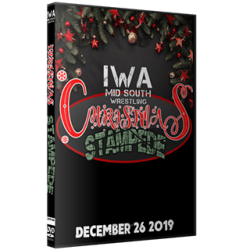 IWA Mid-South DVD December 26, 2019 "Christmas Stampede" - Jeffersonville, IN IWA Mid-South DVD December 26, 2019 "Christmas Stampede" - Jeffersonville, IN