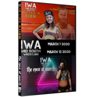 IWA Mid-South DVD March 7 & 12, 2020 "In Like A Lion & Eyes Of March" - Jeffersonville, IN IWA Mid-South DVD March 7 & 12, 2020 "In Like A Lion & Eyes Of March" - Jeffersonville, IN