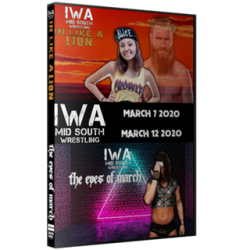 IWA Mid-South DVD March 7 & 12, 2020 "In Like A Lion & Eyes Of March" - Jeffersonville, IN IWA Mid-South DVD March 7 & 12, 2020 "In Like A Lion & Eyes Of March" - Jeffersonville, IN