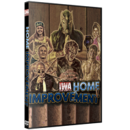 IWA Mid-South DVD August 21, 2020 "Home Improvement #1" - Connersville, IN IWA Mid-South DVD August 21, 2020 "Home Improvement #1" - Connersville, IN
