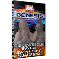IWA Mid-South DVD October 16 & 18, 2020 "Genesis & Fall Tryout Show" - Connersville, IN IWA Mid-South DVD October 16 & 18, 2020 "Genesis & Fall Tryout Show" - Connersville, IN