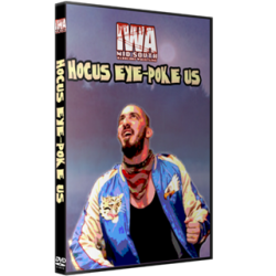 IWA Mid-South DVD October 30, 2020 "Hocus Eye-Poke Us" - Jeffersonville, IN IWA Mid-South DVD October 30, 2020 "Hocus Eye-Poke Us" - Jeffersonville, IN