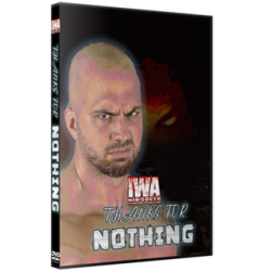 IWA Mid-South DVD November 21, 2020 "Thanks For Nothing" - Jeffersonville, IN IWA Mid-South DVD November 21, 2020 "Thanks For Nothing" - Jeffersonville, IN