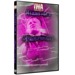 IWA Mid-South DVD February 5, 2021 "Headed For A Heartbreak" - Jeffersonville, IN IWA Mid-South DVD February 5, 2021 "Headed For A Heartbreak" - Jeffersonville, IN