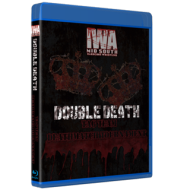 IWA Mid-South Blu-ray/DVD April 3, 2021 "Double Death 2021" - Connersville, IN IWA Mid-South Blu-ray/DVD April 3, 2021 "Double Death 2021" - Connersville, IN