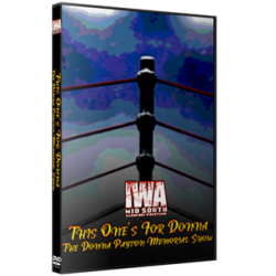 IWA Mid-South DVD May 9, 2021 "This One's For Donna" - Jeffersonville, IN IWA Mid-South DVD May 9, 2021 "This One's For Donna" - Jeffersonville, IN