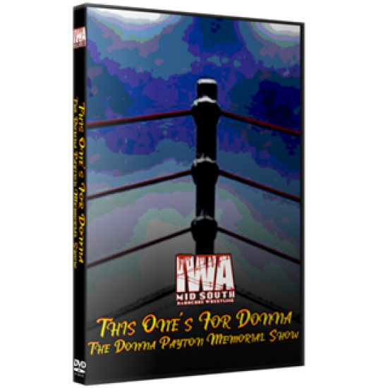 IWA Mid-South DVD May 9, 2021 "This One's For Donna" - Jeffersonville, IN