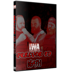 IWA Mid-South DVD July 29, 2021 "Prelude To Death" - Jeffersonville, IN IWA Mid-South DVD July 29, 2021 "Prelude To Death" - Jeffersonville, IN