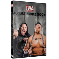 IWA Mid-South DVD August 19 2021 "August Armageddon" - Jeffersonville, IN IWA Mid-South DVD August 19 2021 "August Armageddon" - Jeffersonville, IN