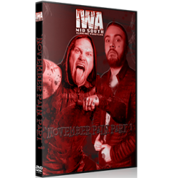 IWA Mid-South DVD November 11, 2021 "November Pain: Part 1" - New Albany, IN IWA Mid-South DVD November 11, 2021 "November Pain: Part 1" - New Albany, IN