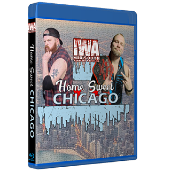IWA Mid-South Blu-ray/DVD May 20, 2022 "Home Sweet Chicago" - Summit, IL