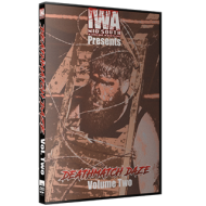 IWA Mid-South "2018 Deathmatch Daze Volume 2"  IWA Mid-South "2018 Deathmatch Daze Volume 2"