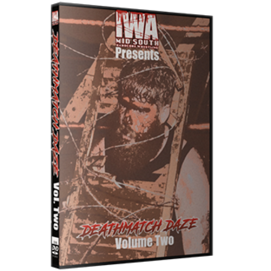 IWA Mid-South "2018 Deathmatch Daze Volume 2" 