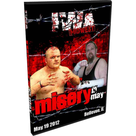 IWA MidWest DVD May 19, 2012 "Misery In May" - Bellevue, IL