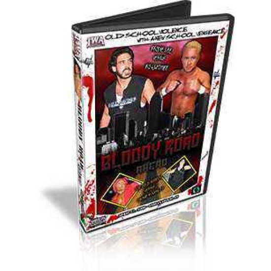 IWA Mid-South DVD April 11, 2008 "Bloody Road Ahead" - Indianapolis, IN