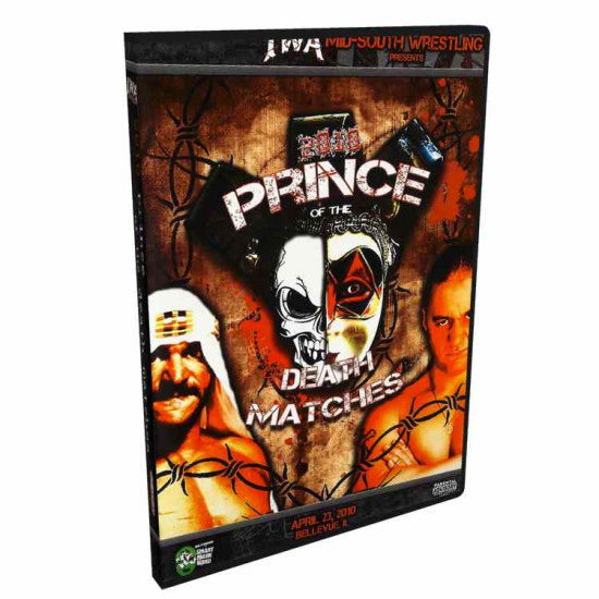 IWA Mid-South DVD April 23, 2010 "Prince of the Death Matches" - Bellevue, IL