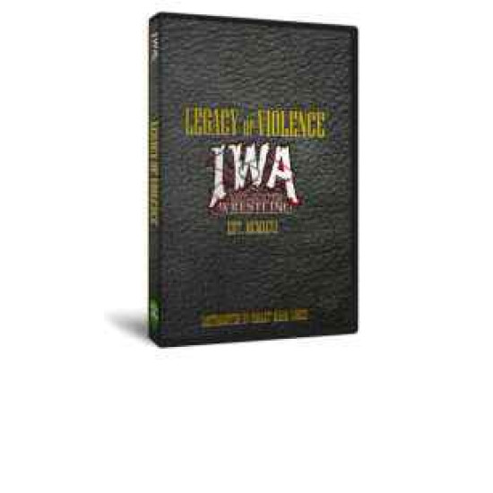 IWA Mid-South DVD "Legacy of Violence"