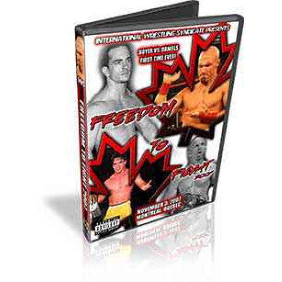 IWS DVD November 3, 2007 "Freedom to Fight 2007" - Montreal, QC