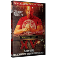 IWS DVD August 23, 2014 "15 FKN Years" - Montreal, QC IWS DVD August 23, 2014 "15 FKN Years" - Montreal, QC
