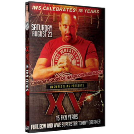 IWS DVD August 23, 2014 "15 FKN Years" - Montreal, QC