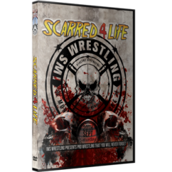 IWS DVD September 20, 2014 "Scarred 4 Life 2014" - Montreal, QC  IWS DVD September 20, 2014 "Scarred 4 Life 2014" - Montreal, QC