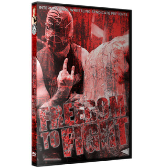 IWS DVD November 15, 2014 "Freedom to Fight" - Montreal, QC