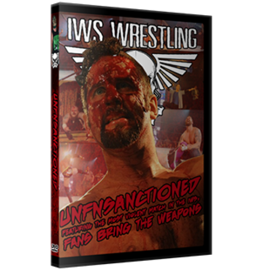 IWS DVD March 28, 2015 "Un F'n Sanctioned 2015" - Montreal, QC 