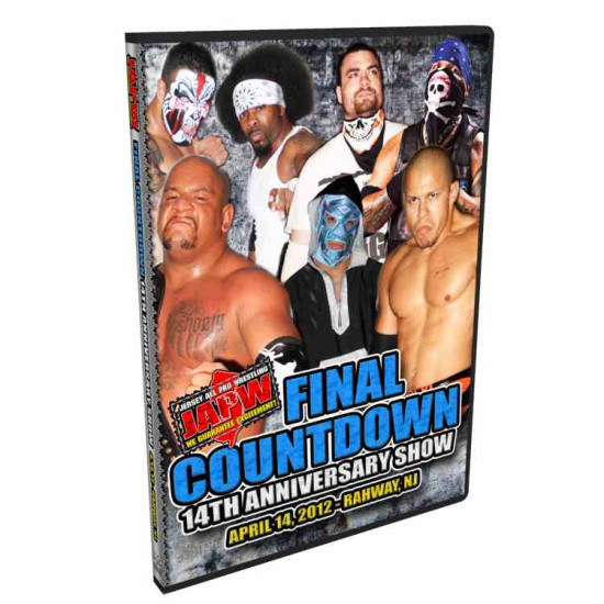 JAPW DVD April 14, 2012 "The Final Countdown: 14th Anniversary Show" - Rahway, NJ