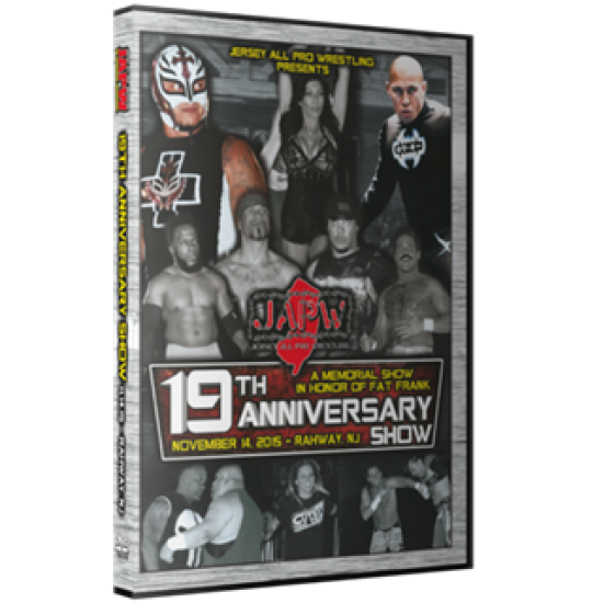 JAPW DVD November 14, 2015 "19th Anniversary/Fat Frank Memorial" - Rahway, NJ