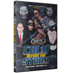 JAPW DVD October 1, 2016 "Calm Before the Storm" - Bayonne, NJ JAPW DVD October 1, 2016 "Calm Before the Storm" - Bayonne, NJ