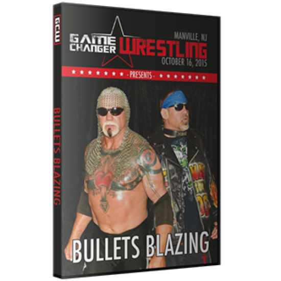 GCW DVD October 16, 2015 "Bullets Blazing" - Manville, NJ