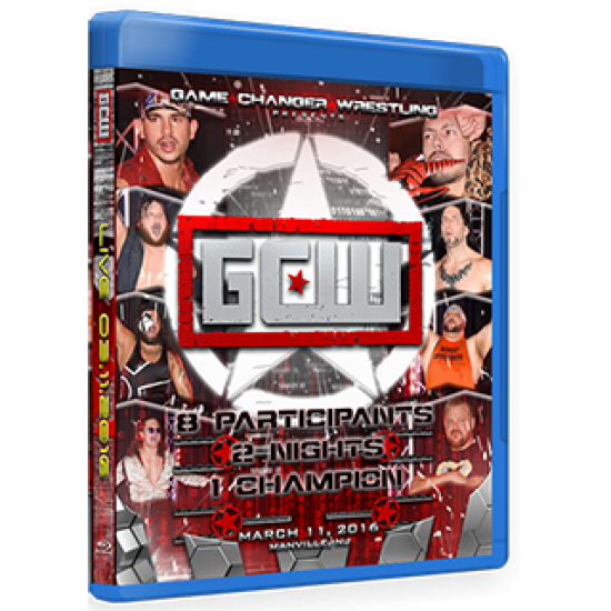 GCW Blu-ray/DVD March 11, 2016 "GCW Championship Tournament" - Manville, NJ 