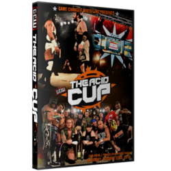 GCW DVD October 22, 2016 "The Acid Cup" - Philadelphia, PA  GCW DVD October 22, 2016 "The Acid Cup" - Philadelphia, PA