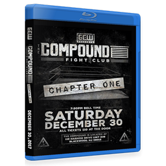 GCW Blu-ray/DVD December 30, 2017 "The Compound Fight Club: Chapter 1" - Blackwood, NJ 