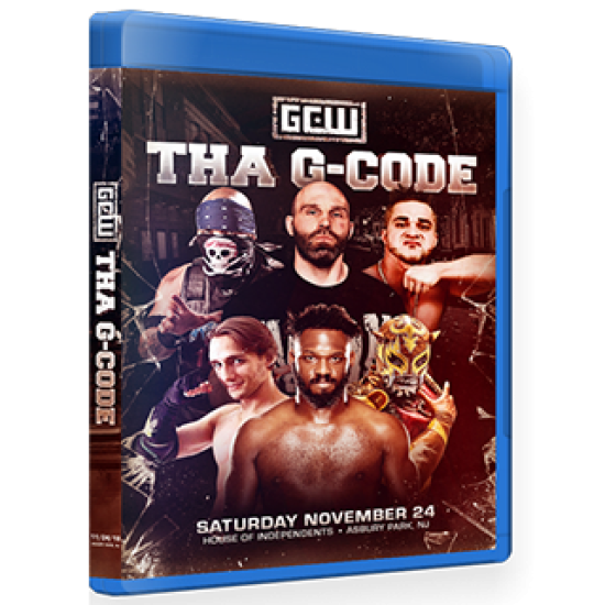 GCW Blu-ray/DVD November 24, 2018 "Tha G Code" - Asbury Park, NJ