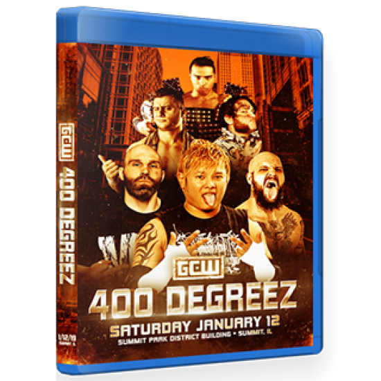 GCW Blu-ray/DVD January 12, 2019 "400 Degreez" - Summit, IL