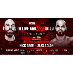 GCW March 2, 2019 "To Live & Die In LA" - Los Angeles, CA (Download) GCW March 2, 2019 "To Live & Die In LA" - Los Angeles, CA (Download)