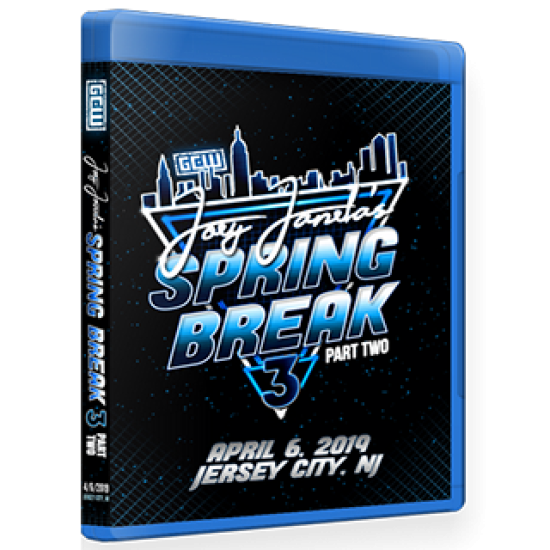 GCW Blu-ray/DVD April 6, 2019 "Joey Janela's Spring Break 3, Part 2" - Jersey City, NJ