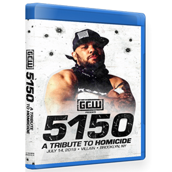 GCW Blu-ray/DVD July 14, 2019 "5150: A Tribute To Homicide" - Brooklyn, NY